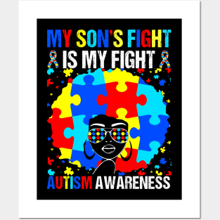 My Son's Fights Is My Fight Autism Mom Black Afro Autism T-Shirt Posters and Art